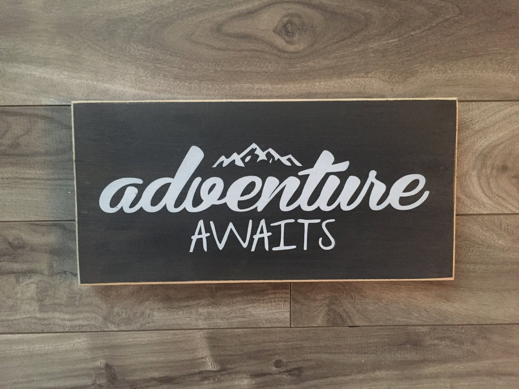 Stock - Adventure awaits 5.5"x10" on pine