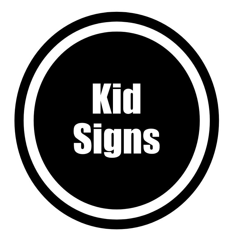 KIDS SIGNS – craftypenguin