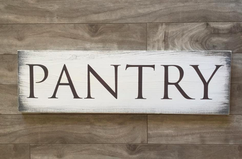 Pantry sign 7.25"x24" - Pine