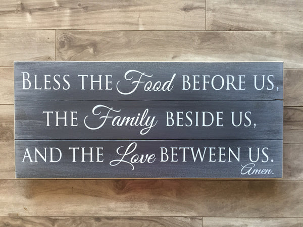 Bless the Food Family Love sign - 10.5"x 24" - Pine