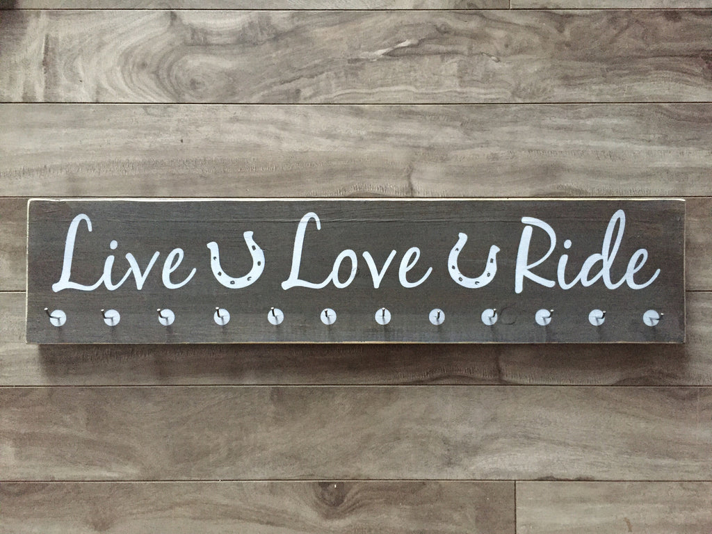 Live Love Ride Horse sign 5.5"x24" - Pine with hooks
