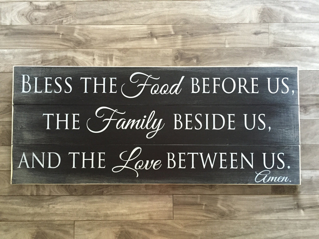 Bless the Food Family Love sign - 10.5"x 24" - Pine